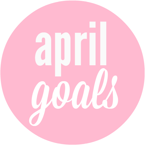 Monthly Goals